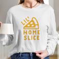 Toddler Lil Home Slice Funny Pizza Pie Younger Sibling Family Long Sleeve T-Shirt Gifts for Her