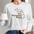 University Of Michigan The Wolverine State Long Sleeve T-Shirt Gifts for Her