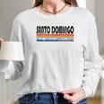 Vintage 70S 80S Style Santo Domingo Long Sleeve T-Shirt Gifts for Her