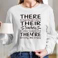 They Are Driving Me Nuts Interesting 2022 Gift Long Sleeve T-Shirt Gifts for Her