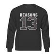 13 Reasons Why T-Shirt_1 Sweatshirt