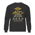 1St Annual Area 51 5K Fun Run They Cant Stop All Of Us Sweatshirt