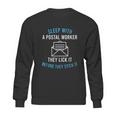 American Postal Worker Sleep With A Mailman Mail Escort Sweatshirt