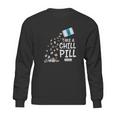 Animal Meme Gift Chill Pill Pun Chinchilla Sweatshirt