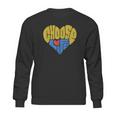 Anti- Bortion Choose Life Heart Sweatshirt