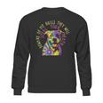 Beware Of Pit Bulls They Will Steal Your Heart Pitbull Sweatshirt