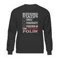 Beziehungs Status Polin Sweatshirt