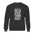 Blonde Hairstyle Quotes Gift I Blondie Hair Sweatshirt