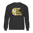 Bump Set Spike Repeat Volleyball Funny Graphic Design Printed Casual Daily Basic Sweatshirt