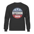 Byedon 2020 Quote Sweatshirt