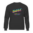 Dare 90S Drugs Sweatshirt