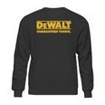 Dewalt Guaranteed Though Sweatshirt