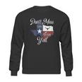 Dont Mess With Vintage Texas Longhorn Lone Star State Pride Sweatshirt