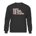 Eddany Guido The Man The Myth The Legend Left Aligned Sweatshirt