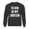 Flexin My Complexion Distressed Logo Sweatshirt