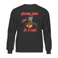 Fred Sanford Saying Junk 1 Day At A Time Sweatshirt