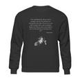 Friedrich Nietzsche Quote Sweatshirt