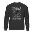 Funny Halloween Cat Buckle Up Buttercup You Just Flipped My Witch Switch Sweatshirt