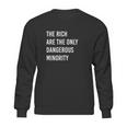 Funny Leftists Democratic Socialist Racial Justice Quote Sweatshirt