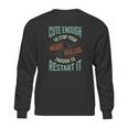 Funny Paramedic Saying Rescue Emt Ems Sweatshirt