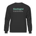 Geologist Rock Star Definition Funny Geology Gifts Sweatshirt