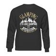 Glamping Its Like Camping With Electricity Sweatshirt