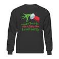 Grinch I Wouldnt Touch You With A Thirty Nine And A Half Foot Pole Shirt Hoodie Sweatshirt