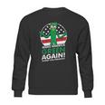 Gumby For Presiden Sweatshirt