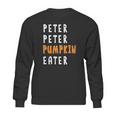 Halloween Costume Peter Peter Pumpkin Eater Sweatshirt