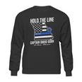 Hold The Line Captain David Dorn Sweatshirt