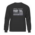 Its A Fairy Tail Thing Youth Sweatshirt