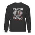 It’S Not Lag It’S Foreplay Turbo Shirt Sweatshirt