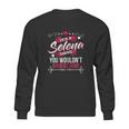 Its A Selena Thing You Wouldnt Understand Sweatshirt