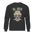 Jefe Men Mexican Boss Sugar Skull Day Of The Dead Sweatshirt