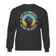 Keep The Immigrants Deport The Racists 2 Sweatshirt