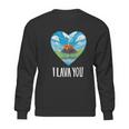 I Lava You Valentines Day Anniversary Birthday Sweatshirt