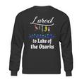 Lured To Lake Of The Ozarks Fishing Fisherman Sweatshirt