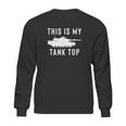 M1 Tank Funny Sweatshirt