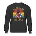 Macho-The Cream Of The Crop Wrestling Funny Retro Vintage Sweatshirt