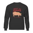 Meat Is Murder Tasty Murder Bacon By Zany Sweatshirt