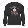 Med Tech Funny Medical Technician Gag Gift Lab Week Sweatshirt