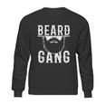 Mens Beard Gang Funny Bearded Man Male Facial Hair Sweatshirt