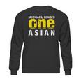 Michael Hings One Asian Party Logo Sweatshirt