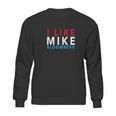 I Like Mike Bloomberg Sweatshirt