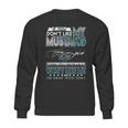 Mustang Tshirt If You Dont Like Mustang Sweatshirt