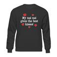 My Nai Nai Gives The Best Kisses Funny Grandchild Love Gift Cute Gift Sweatshirt