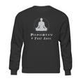 Namastay 6 Feet Away Social Distancing Fun Gift Sweatshirt