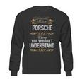 Porsche Shirt Porsche Family Name Porsche Funny Name GiftsShirt Sweatshirt