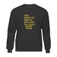 Prayer For John Prine Harper Lee To Kill A Mockingbird Bruised Orange Sweatshirt