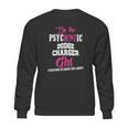 Im The Psychotic Dodge Charger Girl Tshirt Sweatshirt